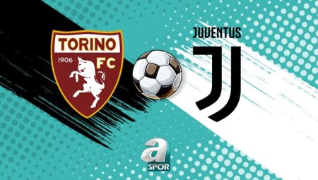 CANLI | Torino – Juventus maçı saat kaçta, hangi kanalda?